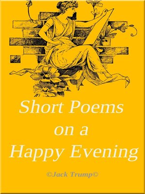 cover image of Short Poems on a Happy Evening